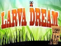 Dream larva għall-logħob online