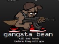 Gangsta Bean għall-logħob online