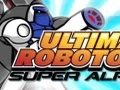 Ultimate Robotoru Super Alpha għall-logħob online